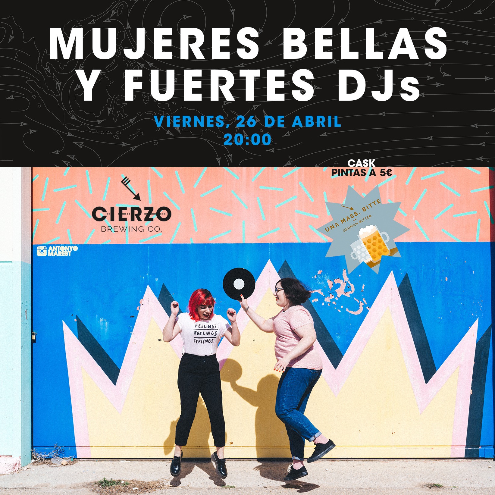 Mujeres Bellas y Fuertes DJs en nuestra cervecería de Zaragoza